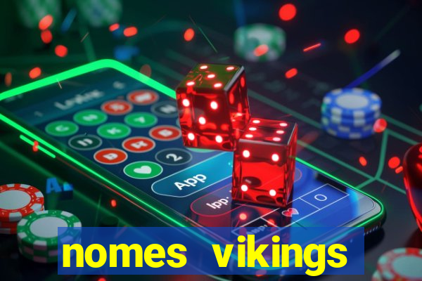 nomes vikings masculinos e significados